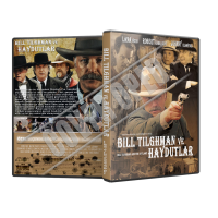 Bill Tilghman and the Outlaws 2019 Türkçe Dvd Cover Tasarımı